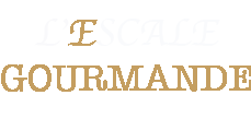 ESCALE GOURMAND
